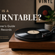 What Is a Turntable? A Beginner’s Guide to Vinyl Records