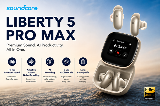 Meet the soundcore Liberty 5 Pro Max: Premium Sound Meets AI Productivity